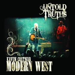 Kevin Costner and Modern West : Untold Thruths